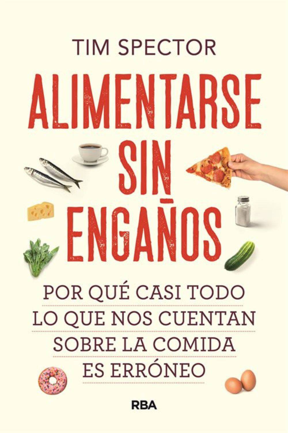 ALIMENTARSE SIN ENGAÑOS